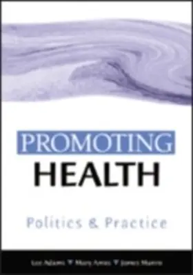 Munro / Adams / Amos |  Promoting Health | eBook | Sack Fachmedien