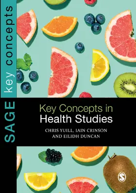 Yuill / Crinson / Duncan |  Key Concepts in Health Studies | Buch |  Sack Fachmedien