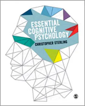 Sterling | Essential Cognitive Psychology | Buch | 978-1-84860-715-6 | www.sack.de
