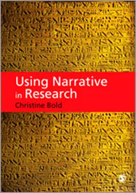 Bold | Using Narrative in Research | Buch | 978-1-84860-718-7 | www.sack.de