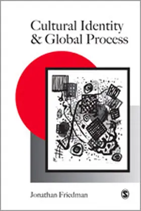 Friedman |  Cultural Identity and Global Process | eBook | Sack Fachmedien