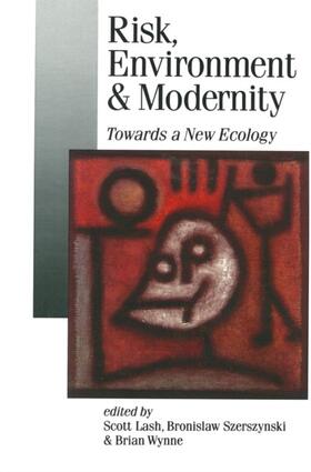 Lash / Szerszynski / Wynne |  Risk, Environment and Modernity | eBook | Sack Fachmedien