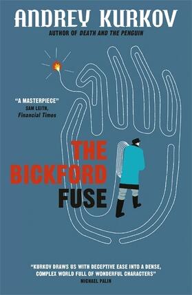 Kurkov | The Bickford Fuse | Buch | 978-1-84866-606-1 | www.sack.de