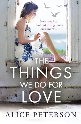 Peterson |  The Things We Do for Love | Buch |  Sack Fachmedien