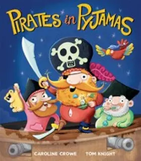 Crowe |  Pirates in Pyjamas | eBook | Sack Fachmedien