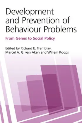 Tremblay / van Aken / Koops |  Development and Prevention of Behaviour Problems | Buch |  Sack Fachmedien