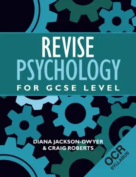 Jackson-Dwyer / Roberts | Revise Psychology for GCSE Level | Buch | 978-1-84872-048-0 | www.sack.de