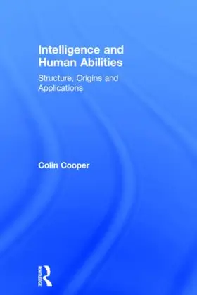 Cooper |  Intelligence and Human Abilities | Buch |  Sack Fachmedien