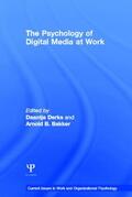 Bakker / Derks |  The Psychology of Digital Media at Work | Buch |  Sack Fachmedien