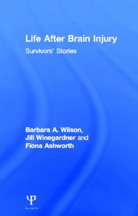 Wilson / Winegardner / Ashworth |  Life After Brain Injury | Buch |  Sack Fachmedien