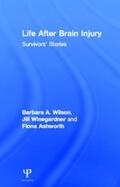 Wilson / Winegardner / Ashworth |  Life After Brain Injury | Buch |  Sack Fachmedien