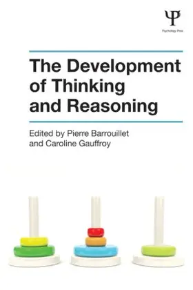 Barrouillet / Gauffroy |  The Development of Thinking and Reasoning | Buch |  Sack Fachmedien