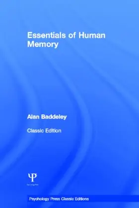 Baddeley |  Essentials of Human Memory (Classic Edition) | Buch |  Sack Fachmedien