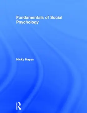 Hayes |  Fundamentals of Social Psychology | Buch |  Sack Fachmedien