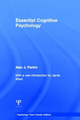 Parkin | Essential Cognitive Psychology (Classic Edition) | Buch | 978-1-84872-246-0 | www.sack.de