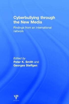 Smith / Steffgen |  Cyberbullying Through the New Media | Buch |  Sack Fachmedien