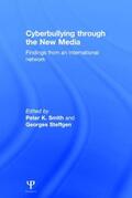 Smith / Steffgen |  Cyberbullying through the New Media | Buch |  Sack Fachmedien