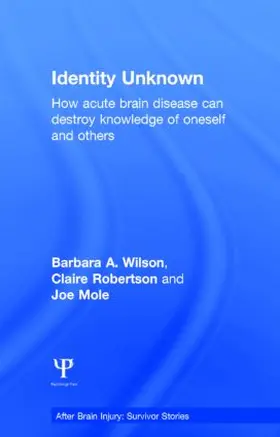 Wilson / Robertson / Mole |  Identity Unknown | Buch |  Sack Fachmedien