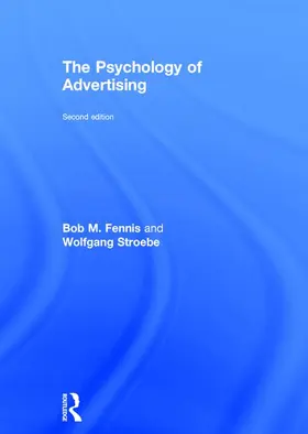 Fennis / Stroebe |  The Psychology of Advertising | Buch |  Sack Fachmedien