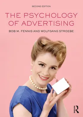 Fennis / Stroebe |  The Psychology of Advertising | Buch |  Sack Fachmedien