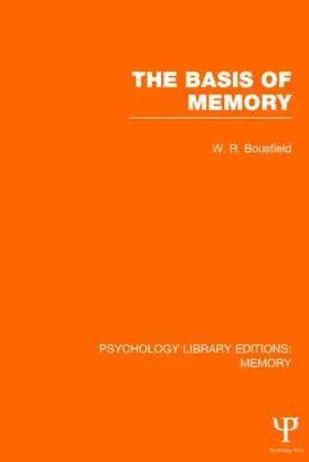 Bousfield |  The Basis of Memory (Ple: Memory) | Buch |  Sack Fachmedien