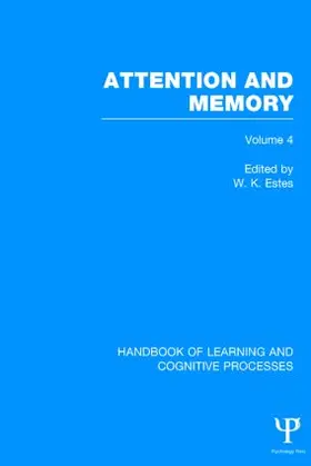 Estes | Handbook of Learning and Cognitive Processes (Volume 4) | Buch | 978-1-84872-394-8 | sack.de