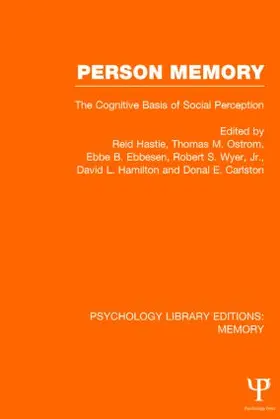 Hastie / Ostrom / Ebbesen |  Person Memory (PLE | Buch |  Sack Fachmedien