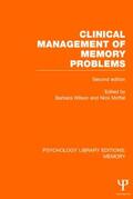 Wilson / Moffat |  Clinical Management of Memory Problems (2nd Edn) (PLE | Buch |  Sack Fachmedien