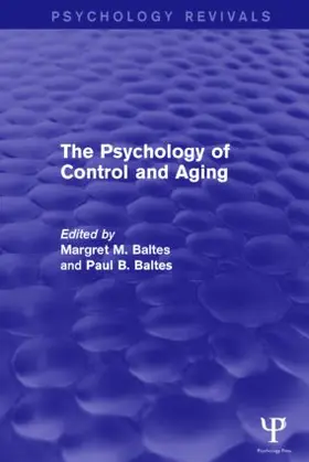 Baltes |  The Psychology of Control and Aging | Buch |  Sack Fachmedien