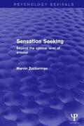 Zuckerman |  Sensation Seeking (Psychology Revivals) | Buch |  Sack Fachmedien