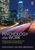 Truxillo / Bauer / Erdogan |  Psychology and Work | Buch |  Sack Fachmedien