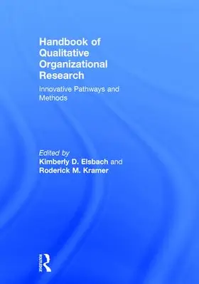 Elsbach / Kramer |  Handbook of Qualitative Organizational Research | Buch |  Sack Fachmedien