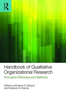 Elsbach / Kramer |  Handbook of Qualitative Organizational Research | Buch |  Sack Fachmedien