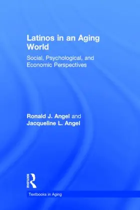 Angel |  Latinos in an Aging World | Buch |  Sack Fachmedien