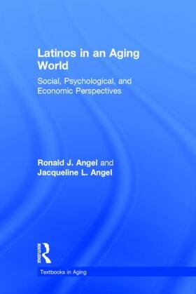 Angel | Latinos in an Aging World | Buch | 978-1-84872-536-2 | sack.de