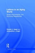 Angel |  Latinos in an Aging World | Buch |  Sack Fachmedien