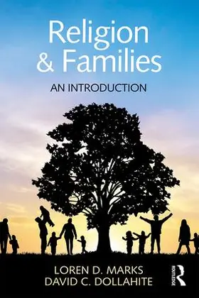 Marks / Dollahite |  Religion and Families | Buch |  Sack Fachmedien