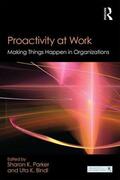 Parker / Bindl |  Proactivity at Work | Buch |  Sack Fachmedien