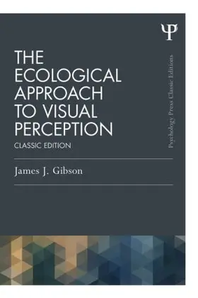 Gibson | The Ecological Approach to Visual Perception | Buch | 978-1-84872-578-2 | www.sack.de
