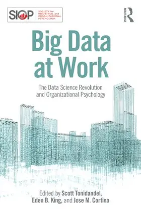 Tonidandel / King / Cortina |  Big Data at Work | Buch |  Sack Fachmedien