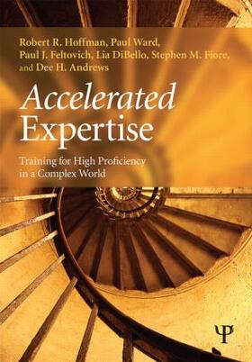 Andrews / Hoffman / DiBello | Accelerated Expertise | Buch | 978-1-84872-652-9 | sack.de