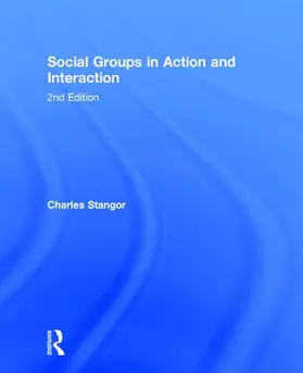 Stangor |  Social Groups in Action and Interaction | Buch |  Sack Fachmedien