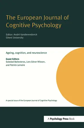 Ballesteros / Goran-Nilsson / Lemaire |  Ageing, Cognition, and Neuroscience | Buch |  Sack Fachmedien