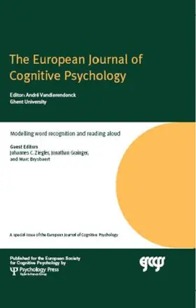 Ziegler / Grainger / Brysbaert |  Modelling Word Recognition and Reading Aloud | Buch |  Sack Fachmedien