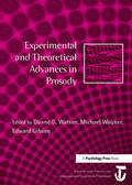 Watson / Wagner / Gibson |  Experimental and Theoretical Advances in Prosody | Buch |  Sack Fachmedien