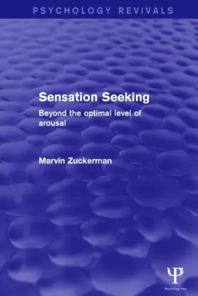 Zuckerman | Sensation Seeking | Buch | 978-1-84872-779-3 | www.sack.de