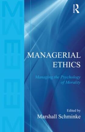 Schminke | Managerial Ethics | Buch | 978-1-84872-833-2 | sack.de