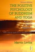 Levine |  The Positive Psychology of Buddhism and Yoga | Buch |  Sack Fachmedien
