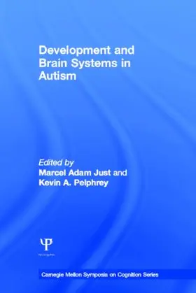 Just / Pelphrey | Development and Brain Systems in Autism | Buch | 978-1-84872-866-0 | www.sack.de
