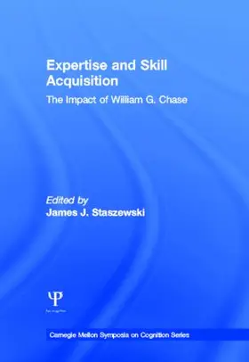 Staszewski |  Expertise and Skill Acquisition | Buch |  Sack Fachmedien